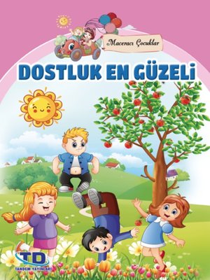 cover image of Dostluk En Güzeli